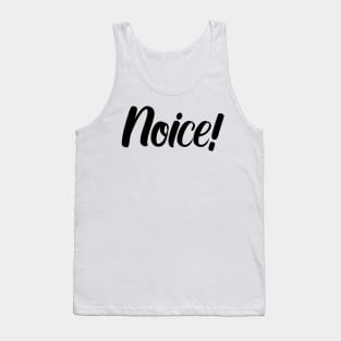 Noice! - Brooklyn 99 Tank Top